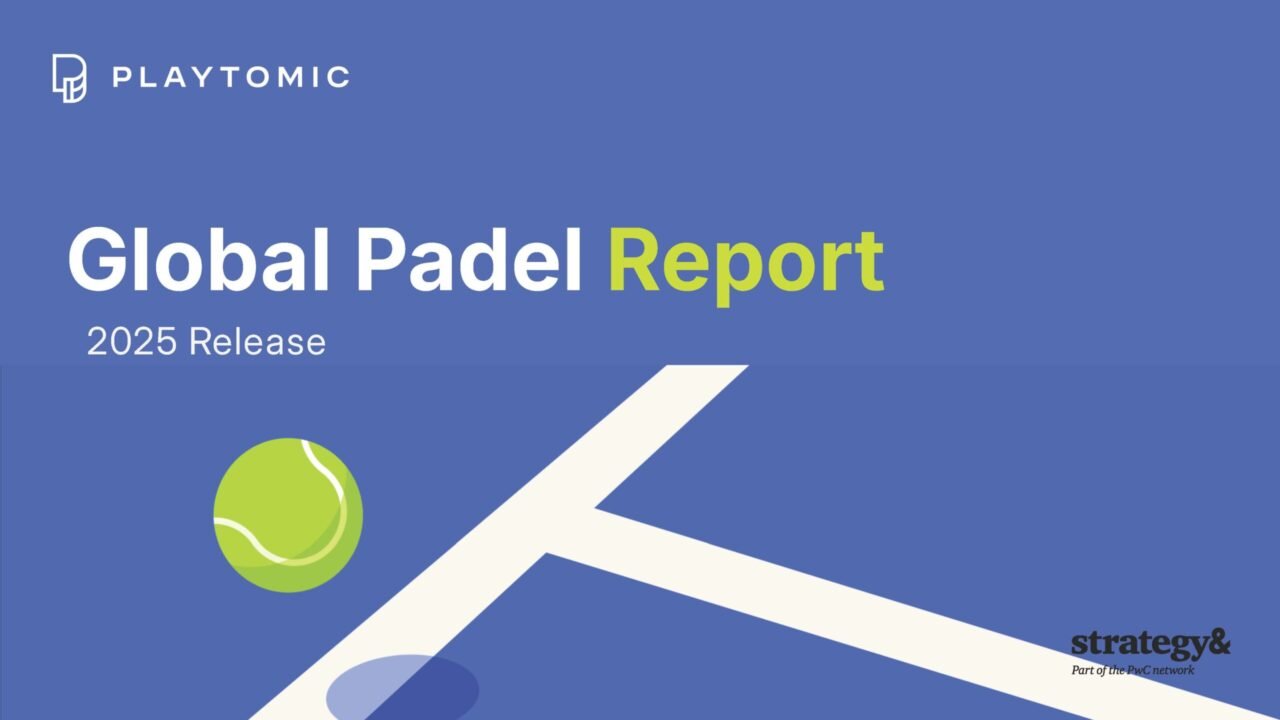 PLAYTOMIC_GLOBAL _PADEL_REPORT_2025